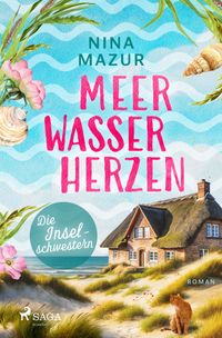 Die Inselschwestern [1] – Meerwasserherzen