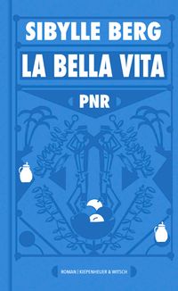 PNR - La Bella Vita 