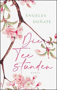 Buchcover Angeles Donate: Die Teestunden