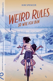 Kim Spencer: Weird Rules sowie ich bin