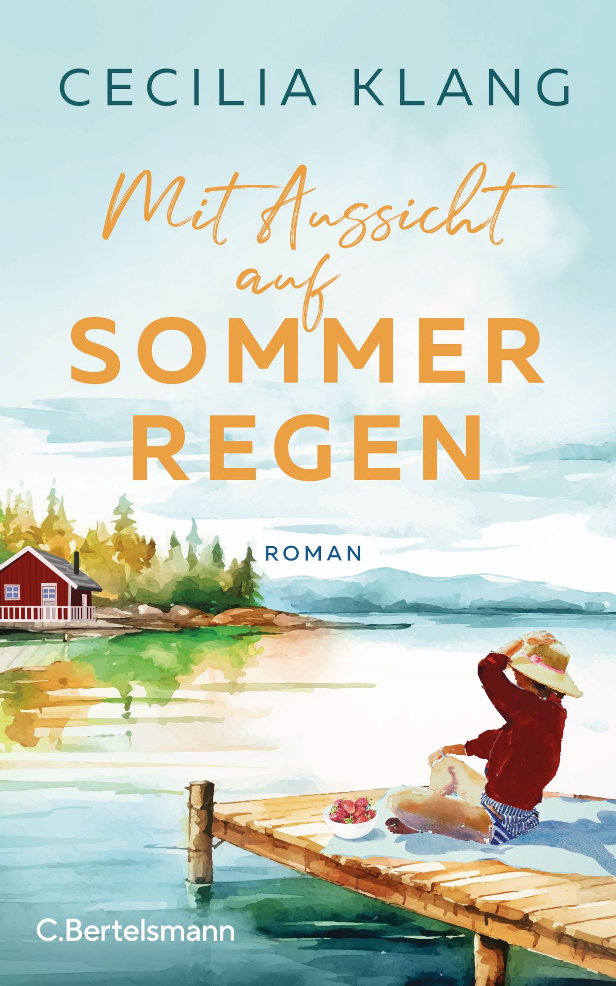Buchcover Cecilia Klang: Mit Aussicht auf Sommerregen